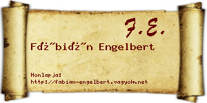 Fábián Engelbert névjegykártya